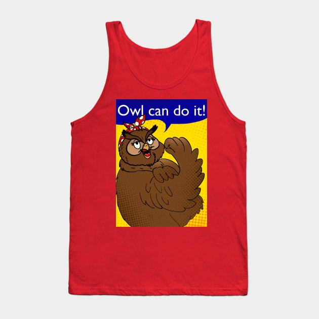 Owl can do it Tank Top by Redilion